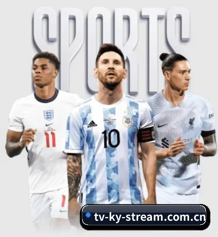 kaiyun-开云(中国)官方网站_KAIYUN SPORTS围绕看球场景设计的核心服务